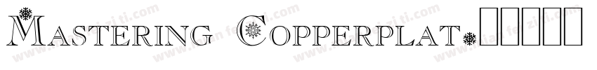 Mastering Copperplat字体转换